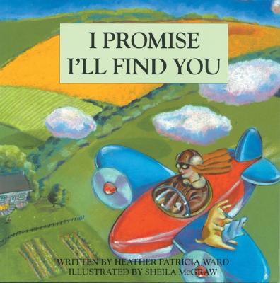 I Promise I'll Find You - Heather Ward