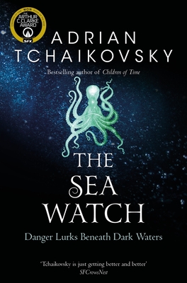 The Sea Watch, 6 - Adrian Tchaikovsky