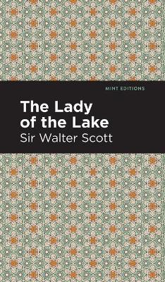 The Lady of the Lake - Scott Walter Sir