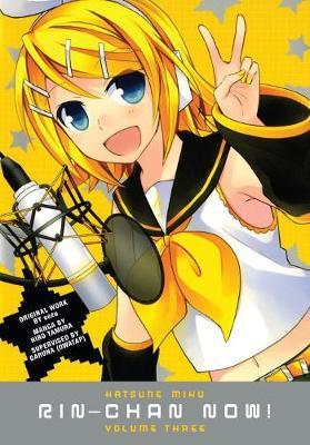 Hatsune Miku: Rin-Chan Now! Volume 3 - Sezu