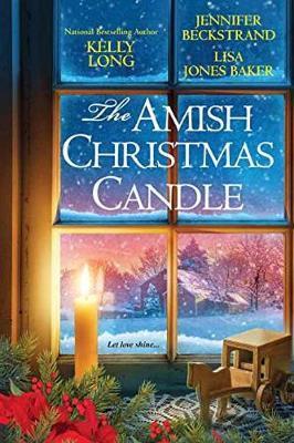 The Amish Christmas Candle - Kelly Jennifer Long