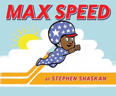 Max Speed - Stephen Shaskan