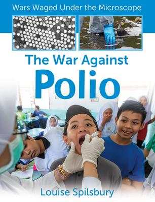 The War Against Polio - Cynthia O'brien