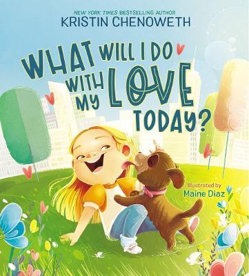 What Will I Do with My Love Today? - Kristin Chenoweth