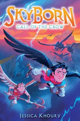 Call of the Crow (Skyborn #2) - Jessica Khoury