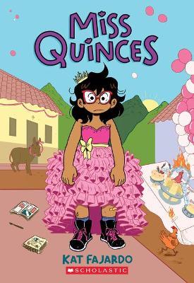 Miss Quinces: A Graphic Novel - Kat Fajardo