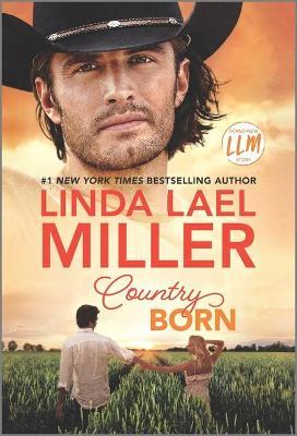 Country Born - Linda Lael Miller