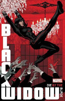 Black Widow by Kelly Thompson Vol. 3 - Kelly Thompson