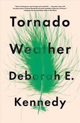 Tornado Weather - Deborah E. Kennedy