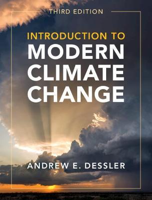 Introduction to Modern Climate Change - Andrew E. Dessler