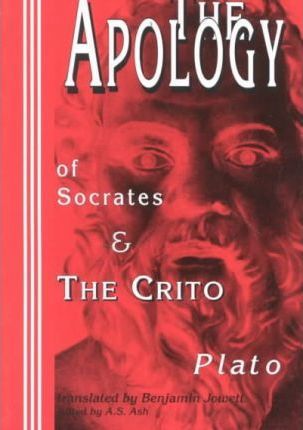 Apology of Socrates & The Crito - Benjamin Jowett