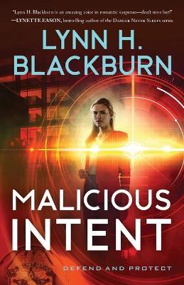 Malicious Intent - Lynn H. Blackburn