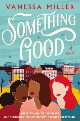 Something Good - Vanessa Miller