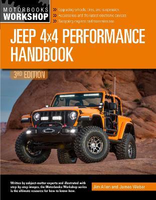 Jeep 4x4 Performance Handbook, 3rd Edition - Jim Allen