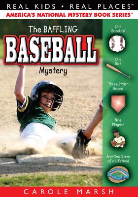 The Baseball Mystery - Carole Marsh