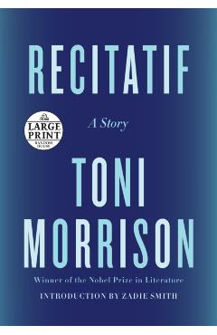 Recitatif: A Story - Toni Morrison