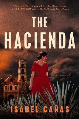 The Hacienda - Isabel Ca�as