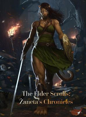 The Elder Scrolls - Zaneta's Chronicles - Adrian Lee Zuniga