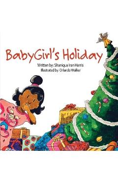 Coperta cărții 'BabyGirl's Holiday - Shaniqua Iran Harris'
