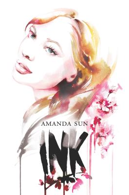 Ink - Amanda Sun