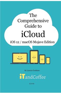 The Comprehensive Guide to iCloud - Lynette Coulston