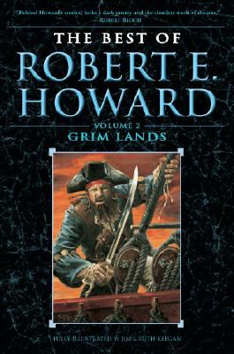 Grim Lands - Robert E. Howard