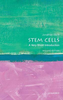 Stem Cells: A Very Short Introduction - Jonathan Slack