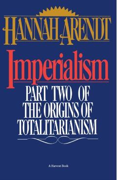 Imperialism - Hannah Arendt