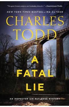 Coperta cărții 'A Fatal Lie - Charles Todd'