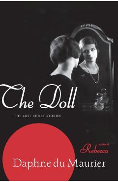 The Doll - Daphne Du Maurier