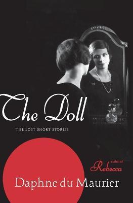 The Doll - Daphne Du Maurier