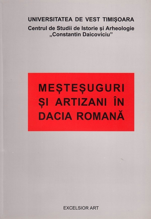 Mestesuguri si artizani in Dacia Romana