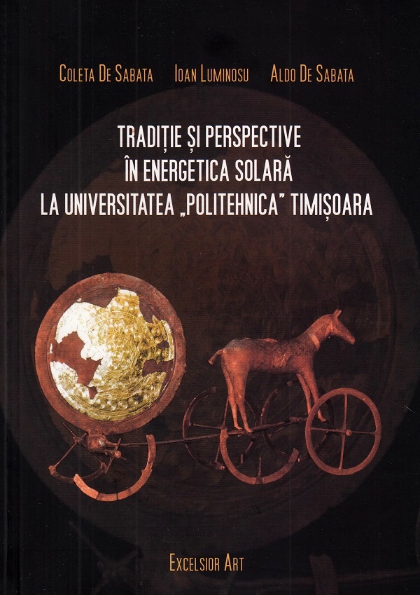 Traditie si perspective in energia solara la Universitatea Politehnica Timisoara