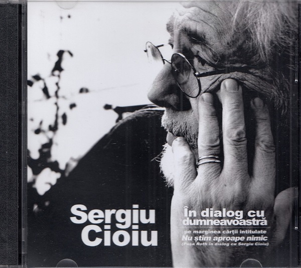 Audiobook. Sergiu Cioiu in dialog cu dumneavoastra