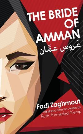 The Bride of Amman - Fadi Zaghmout