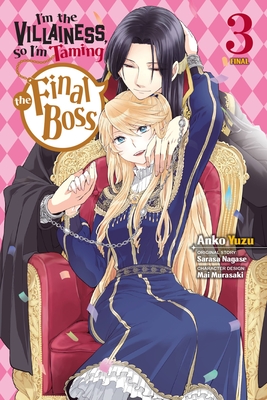 I'm the Villainess, So I'm Taming the Final Boss, Vol. 3 (Manga) - Mai Murasaki