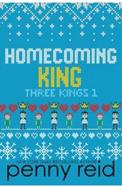 Coperta cărții 'Homecoming King - Penny Reid'