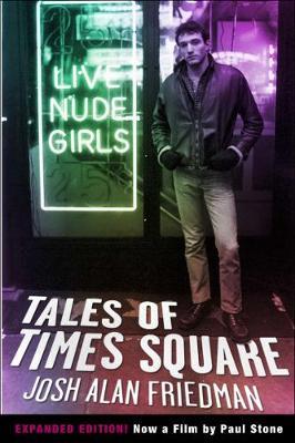 Tales of Times Square - Josh Alan Friedman