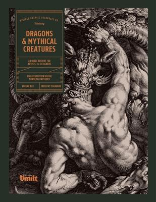 Dragons and Mythical Creatures: An Image Archive for Artists and Designers - Kale James