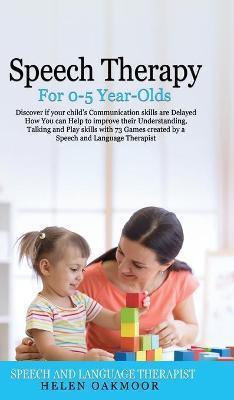Speech Therapy for 0-5 year olds - Helen Oakmoor