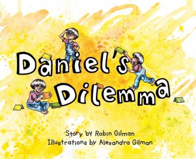 Daniel's Dilemma - Robin Gilman