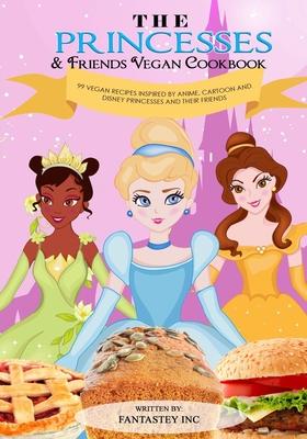 The Princesses & Friends Vegan Cookbook - Fantastey Inc Print