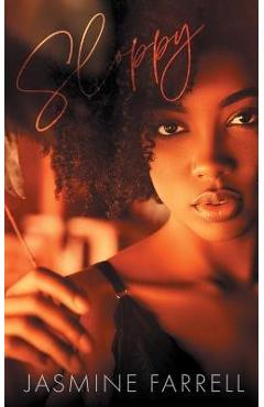 Poza produsului Sloppy - Jasmine Farrell