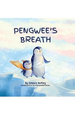 Pengwee's Breath - Debbie Nutley
