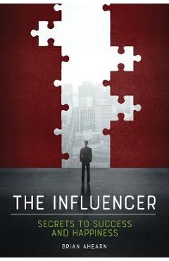 Coperta cărții 'The Influencer - Brian Ahearn'