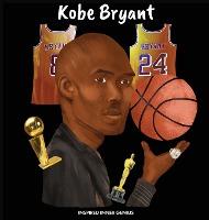 Kobe Bryant: (Children's Biography Book, Kids Books, Age 5 10, Basketball Hall of Fame) - Inspired Inner Genius