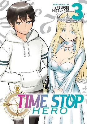 Time Stop Hero Vol. 3 - Yasunori Mitsunaga