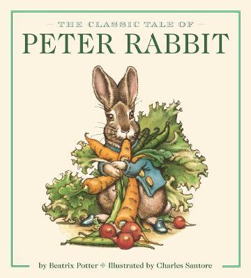 The Peter Rabbit Oversized Board Book (the Revised Edition): Illustrated by New York Times Bestselling Artist - Beatrix Potter