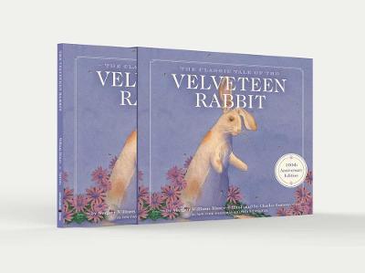 The Velveteen Rabbit 100th Anniversary Edition: The Limited Hardcover Slipcase Edition - Margery Williams