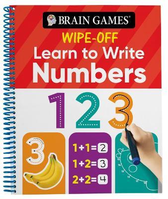 Brain Games Wipe-Off Learn to Write: Numbers (Kids Ages 3 to 6) - Publications International Ltd